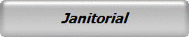Janitorial
