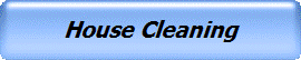House Cleaning