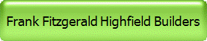 Frank Fitzgerald Highfield Builders